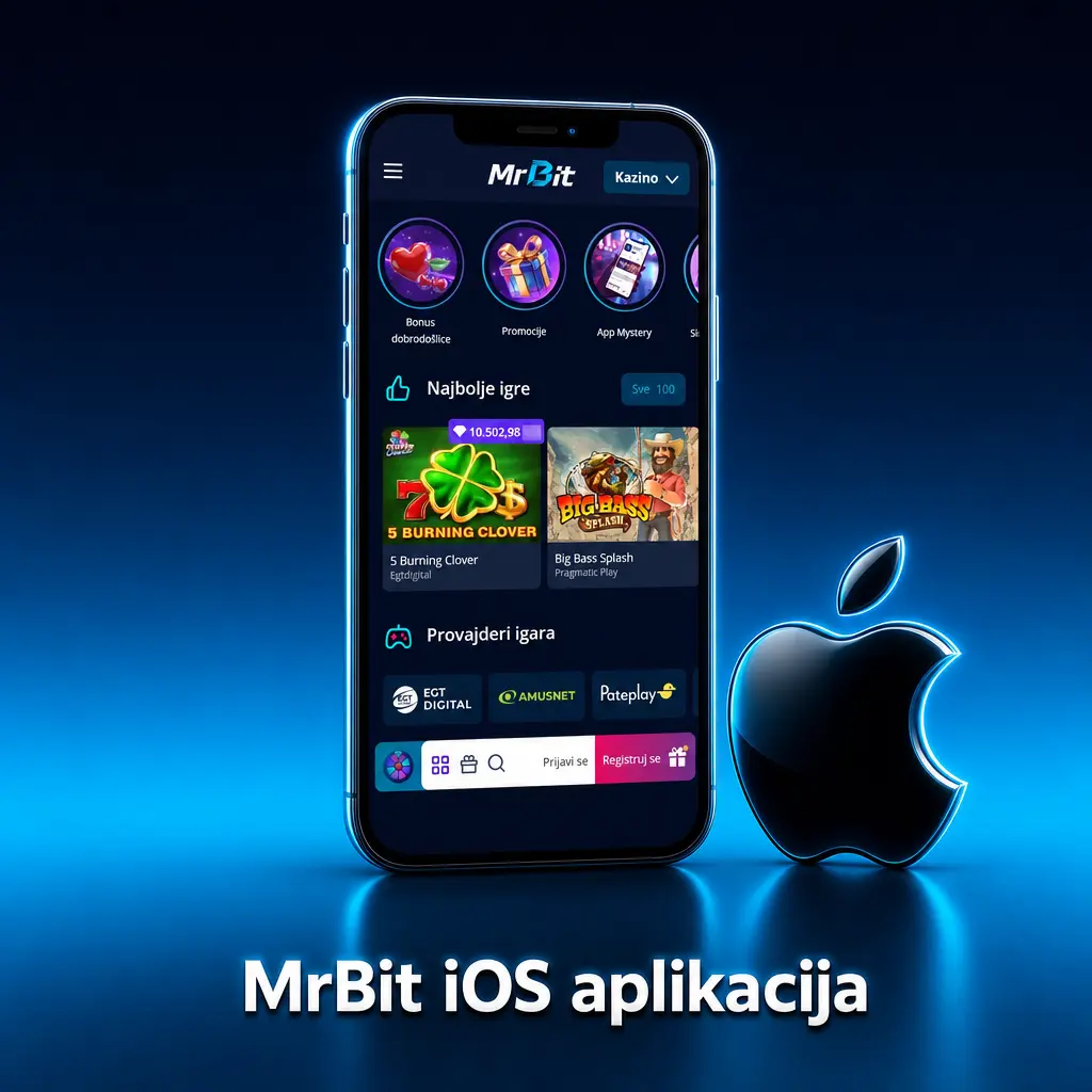 MrBit iOS aplikacija za iPhone i iPad – sportsko klađenje, kazino igre, uplate i isplate na jednom mestu